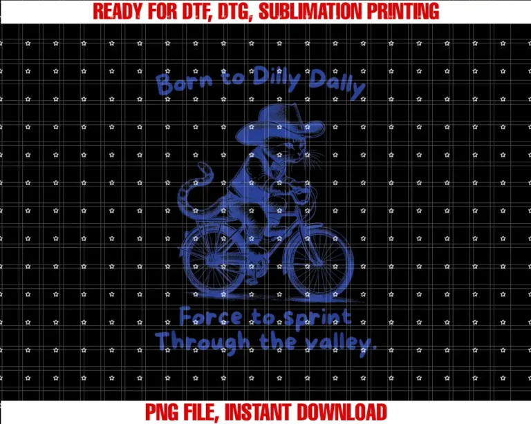 Beautiful Funny DesignBorn To Dilly Dally Force to sprint Through the valley T-shirt