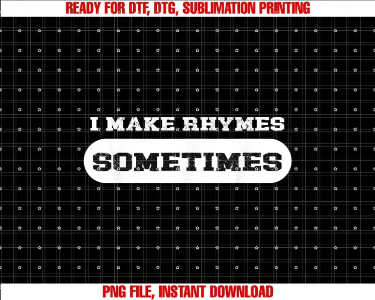 Beautiful Funny DesignI make rhymes sometimes T-shirt
