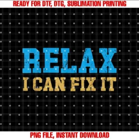 Beautiful Funny DesignRelax I Can Fix It T-shirt