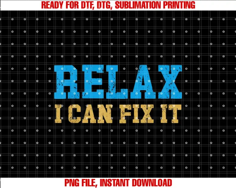 Beautiful Funny DesignRelax I Can Fix It T-shirt