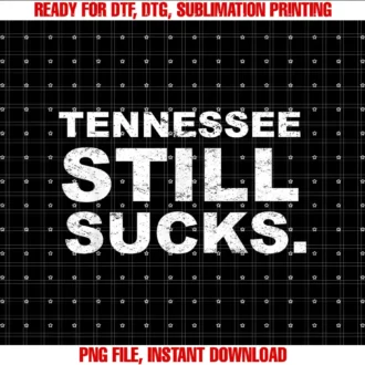 Beautiful Funny DesignTennessee Still Sucks Funny Minimalist Hater T-shirt