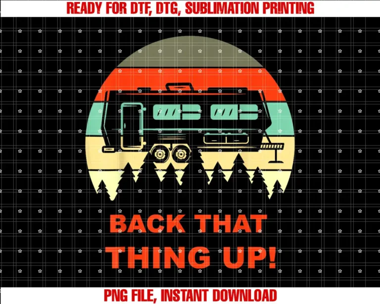 Best Camping Back that Thing Up Funny Camper RV Meme Camping Van Boondock T-shirt