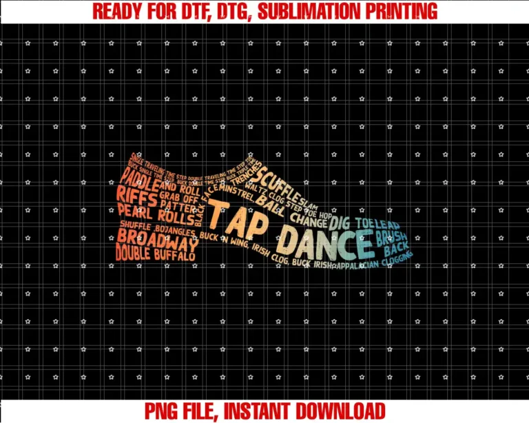 Best Tap Dance Gift Tap Dancer Accessories StuffTap Dancer Art For Men Women Dance Teacher Tap Dancing T-shirt