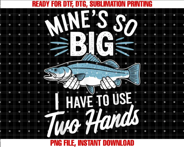 Big Fish Two Hands NeededBig Fish Story Humor Funny Fishing Catch Outfit T-shirt