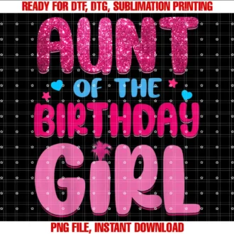 Birthday Clothing Family Party DecorationsAunt Of The Birthday Girl Family Party Decorations T-shirt