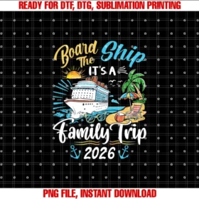 Birthday Cruise Ship Boat Party Accessories TeesBoard The Ship Its A Birthday Trip Birthday Cruise 2026 T-shirt