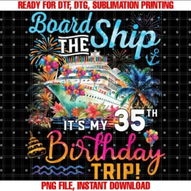 Birthday Cruise Ship Boat Party Accessories TeesBoard The Ship Its My 35th Birthday Trip Cruise Vacation T-shirt