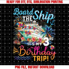 Birthday Cruise Ship Boat Party Accessories TeesKids Board The Ship Its My 3rd Birthday Trip Cruise Vacation T-shirt