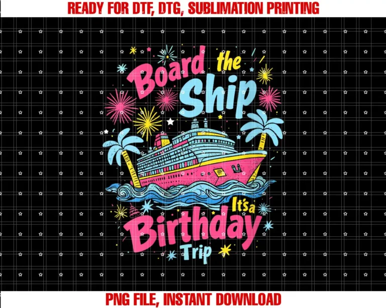 Birthday Cruise Ship Boat Party Accessories TeesWomens Board The Ship Its A Birthday Trip Cruise Birthday Vacation T-shirt