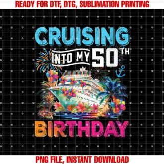 Birthday Cruise Ship Boat Party Accessories TeesWomens Cruising Into My 50th Birthday Trip Vacation Cruise Birthday T-shirt