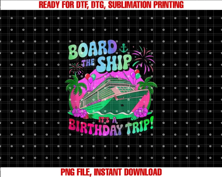 Birthday Cruise Ship Trip Summer TeesBoard The Ship Its A Birthday Trip Cruise Birthday Vacation T-shirt