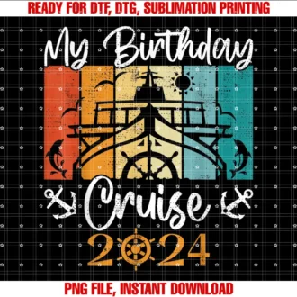 Birthday Cruise Squad 2024 Cruise Birthday GroupMy Birthday Cruise 2024 Party Cruise Birthday Vacation Trip T-shirt