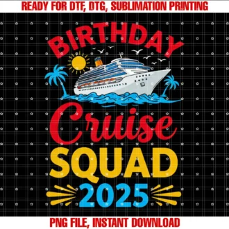 Birthday Cruise Squad 2025 Cruise Birthday 2025Birthday Cruise Squad 2025 Cruise Birthday Party Vacation T-shirt