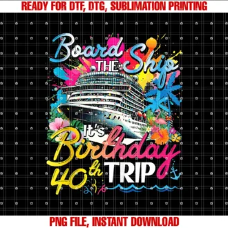 Birthday Cruise Squad Friend Family Matching GroupBoard The Ship Its A 40th Birthday Girls Trip Cruising Crew T-shirt