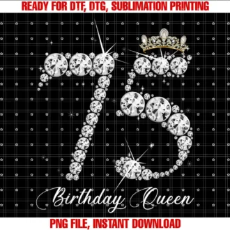 Birthday Gifts For 75 Year Old Girl Women Shirts75 Year Old Its My 75th Birthday Queen Diamond Heels Crown T-shirt