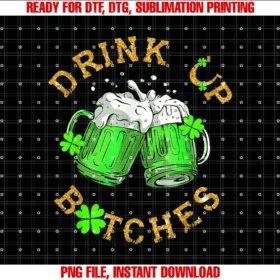 Bitches Drink Up Funny St Patricks Day Beer LoverBitches Drink Up Funny St Patricks Day Beer Lover Womens T-shirt