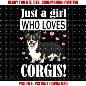 Black Corgi Gifts Shirts HoodiesFunny Girl Who Loves Pembroke Black Tricolor Corgi Lover T-shirt