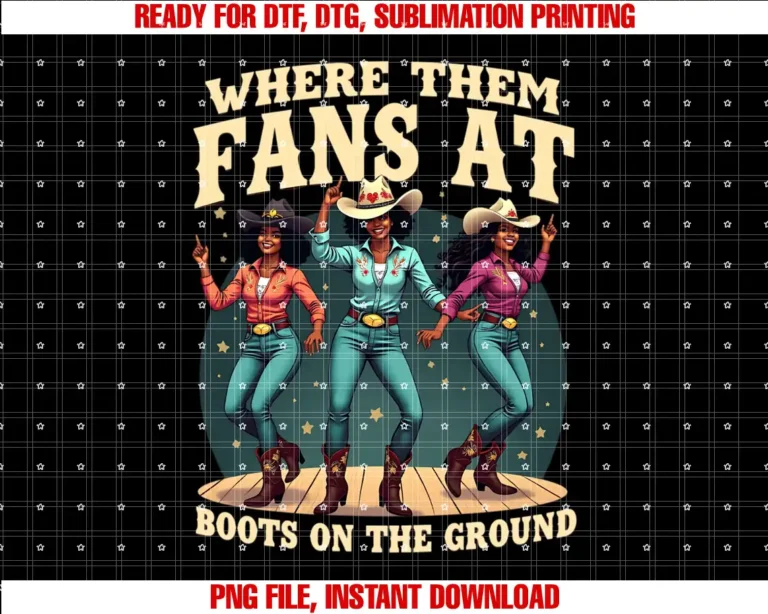Black Cowgirls Where Them fans at Apparelboots on the ground where them fans at T-shirt