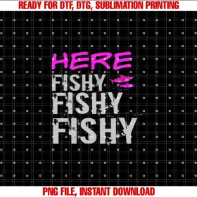 Black Fly CreationsWomens Fishing Shirt Apparel Here Fishy Fishy Funny Fishing T-shirt