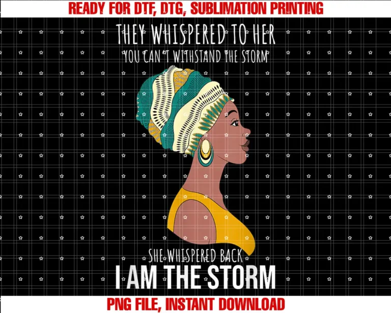 Black History Month GiftsShe Whispered Back I Am The Storm BHM Black History T-shirt