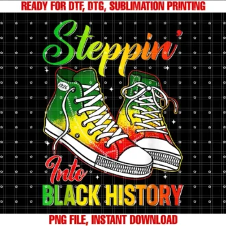 Black History Month Shirt For Women Girls KidsSteppin Into Black History Month African American Women T-shirt