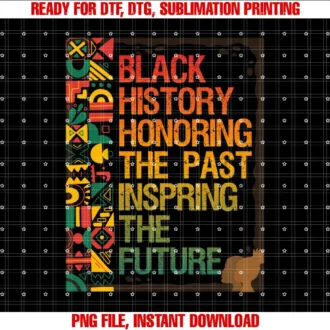 Black History Month TeesHonoring Past Inspiring Future Black History Month Gifts T-shirt