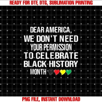 Black History Month TeesWe Donât Need Permission to Celebrate Black History T-shirt