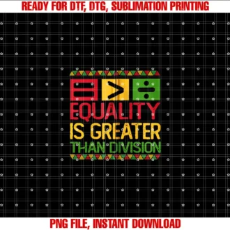 Black History Month teeEquality Is Greater Than Division Math Black History Month Zip Hoodie T-shirt
