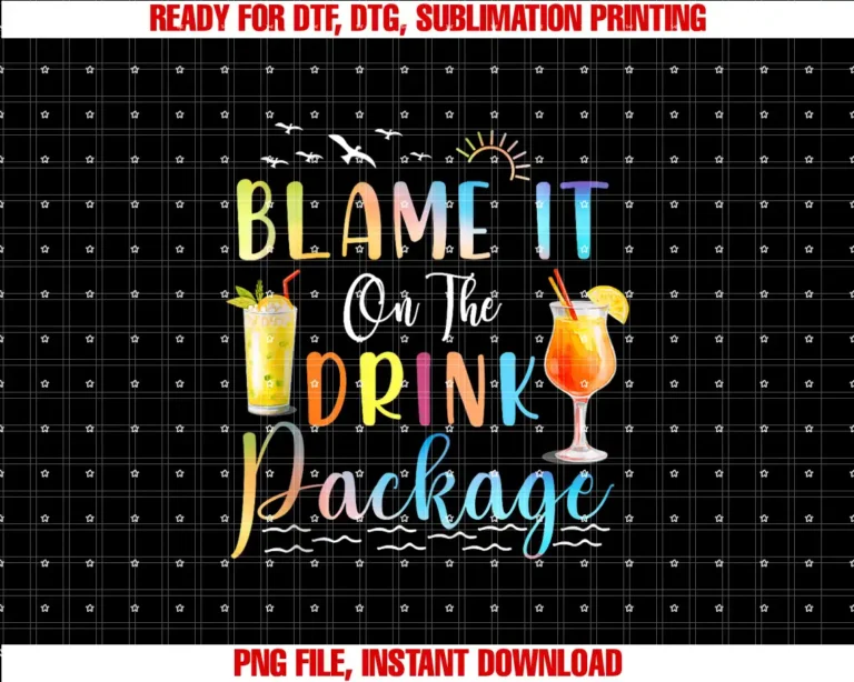 Blame It On The Drink Package Cruise VacationFunny Cruise Blame It On The Drink Package Family Cruising T-shirt