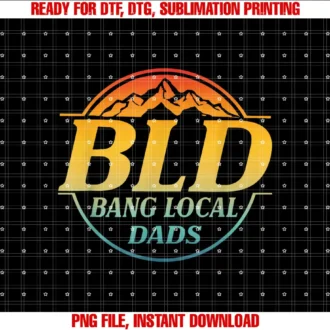 Bld Bang Local DadsApparel T-shirt