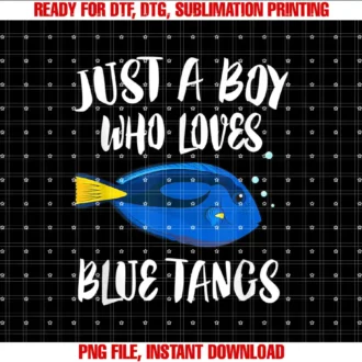 Blue Tangs FishJust A Boy Who Loves Blue Tangs Fish T-shirt