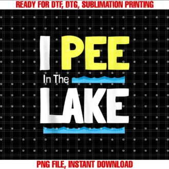 Boating Gifts Funny Apparel TVHDrinking Lake Party Funny Camping Saying I Pee In The Lake T-shirt