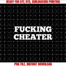 Boyfriend Girlfriend Cheater TeesFucking Cheater Relationship Revenge T-shirt