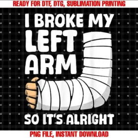 Broken Arm Gift Get Well Soon Accessories StuffBroken Arm Art For Men Women Left Hand Broken Arm Recovery T-shirt