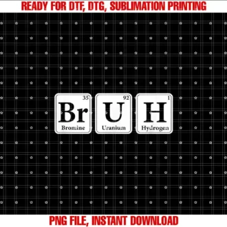 Bruh Streetwear Funny Humor Art for Kids AdultsBruh Meme Funny Saying Periodic Table Sarcastic Chemistry T-shirt