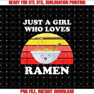 Buncho GiftsJust A Girl Who Loves Ramen Cute Retro Ramen Noodles Gift T-shirt