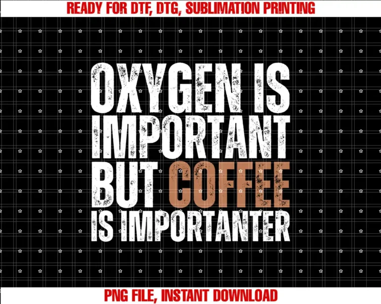 Caffeine Addict Humor Coffee Love Drink EnergyOxygen Is Important But Coffee is Importanter Coffee Lover Swea T-shirt
