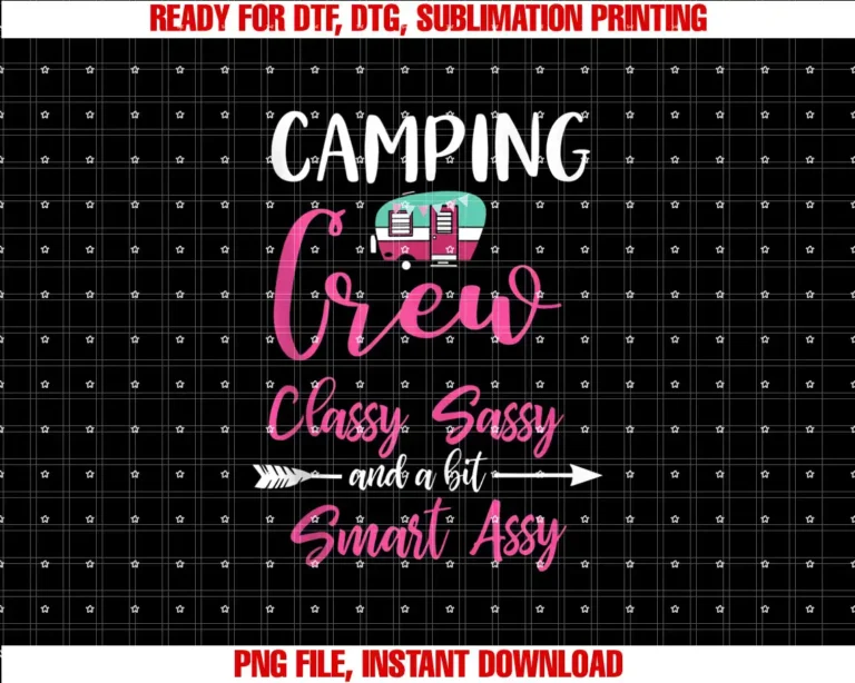 Camper Queen Funny Camping Gift Glamping ShirtsCamping Crew Classy Sassy Smart Assy Camping RV Gift T-shirt
