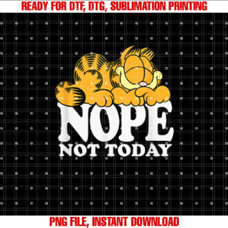 Nope not today T-shirt