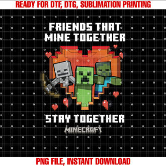 Minecraft Valentines Day Friends That Mine Together Mobs T-shirt