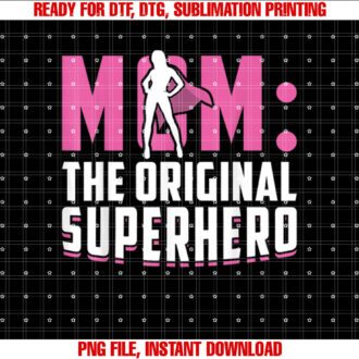 Mom The Original Superhero Mothers Day T-shirt