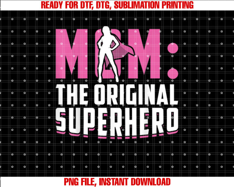 Mom The Original Superhero Mothers Day T-shirt