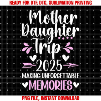 Mother Daughter Trip 2025 Mom Daughter Vacation Travel T-shirt