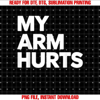 My Arm Hurts Funny Gym Workout Weightlifting Humor Sarcasm T-shirt