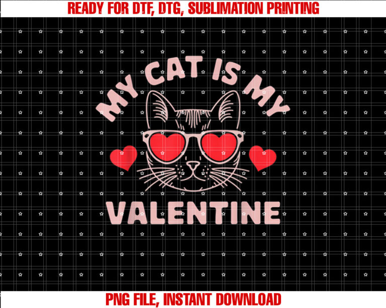 My Cat Is My Valentine Cute Cat Lover Hearts Valentines Day T-shirt