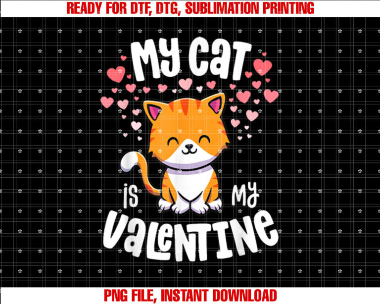My Cat Is My Valentine Kitten Lover Kawaii Valentines Day T-shirt