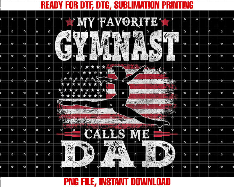 My Favorite Gymnast Calls Me Dad USA Flag Fathers day T-shirt