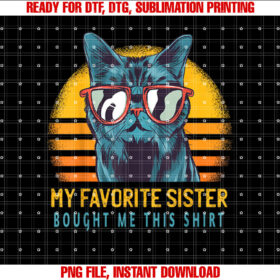My Favorite Sister Bought Me This Funny Gift Cat Lover T-shirt