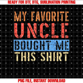My Favorite Uncle Bought Me This Funny Uncle Gift T-shirt
