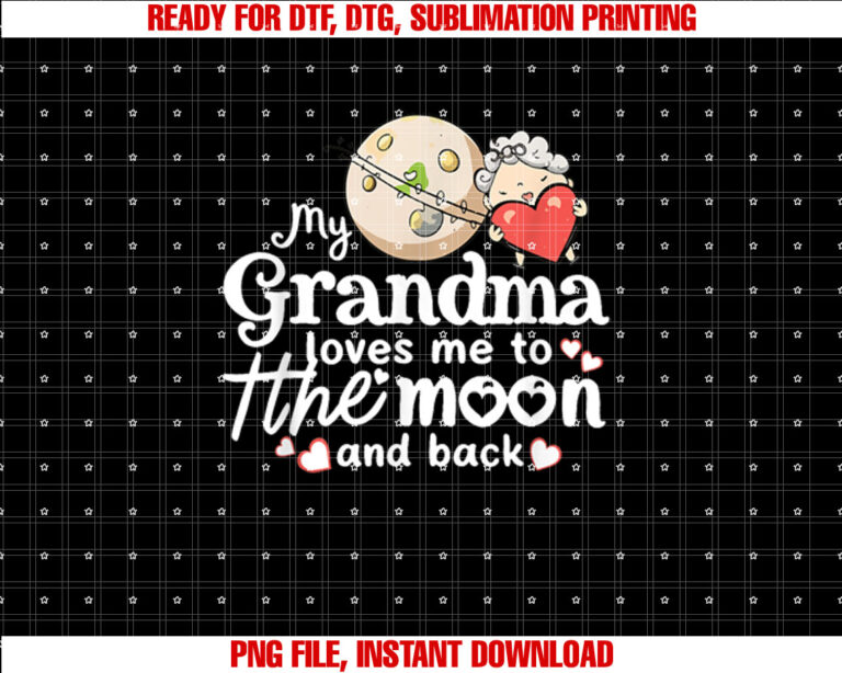 My Grandma Loves Me To The Moon And Back Kids girl boy T-shirt